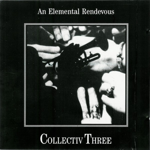 View full size Chris & Cosey - Collectiv Three - An Elemental Rendevous CD