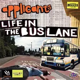 Applicants - Life In The Bus Lane