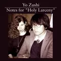Notes for "Holy Larceny"