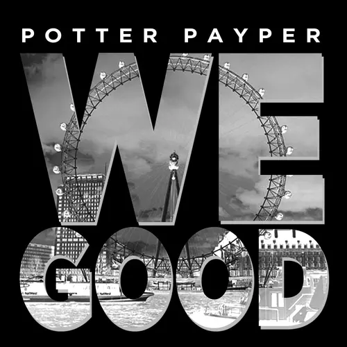 View full size cover Potter Payper - We Good
