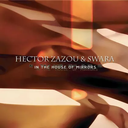 Hector Zazou - In The House Of Mirrors cover