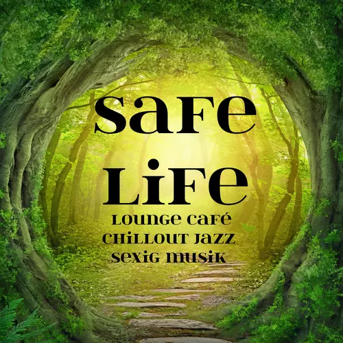 Lounge Musik Unlimited & Café Chill Out Music After Dark & Relaxing Latin Jazz Music Trio - Safe Life - Lounge Café Chillout Jazz Sexig Musik för Semesteruppehåll Yoga Healing Terapi och Andliga Stunder