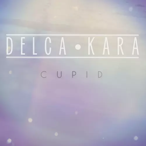 Delca Kara - Cupid