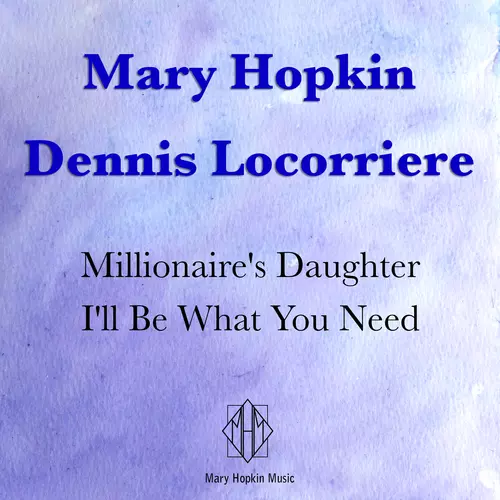 Mary Hopkin & Dennis Locorriere - Millionaire's Daughter