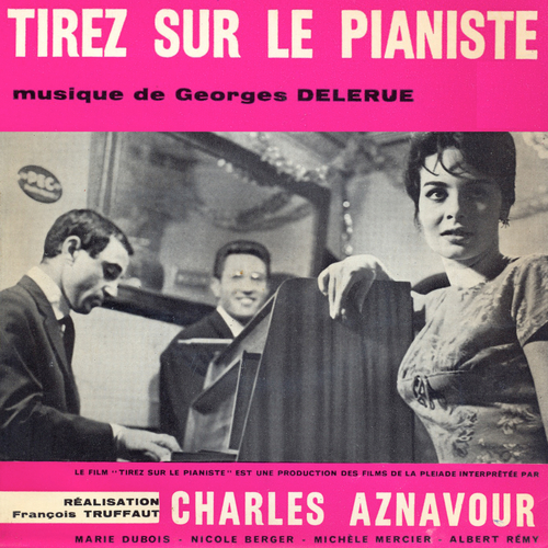 View full size cover Georges Delerue - Tirez sur le pianiste (Original Motion Picture Soundtrack)