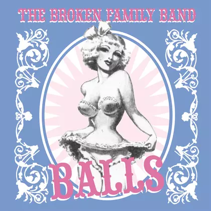 The Broken Family Band - Balls cover