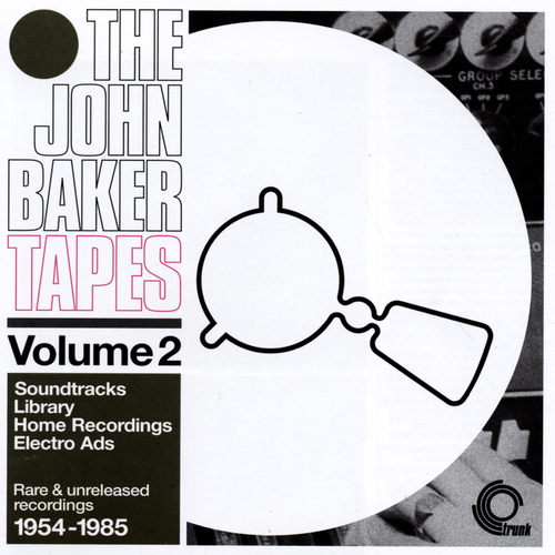 John Baker - The John Baker Tapes Volume 2