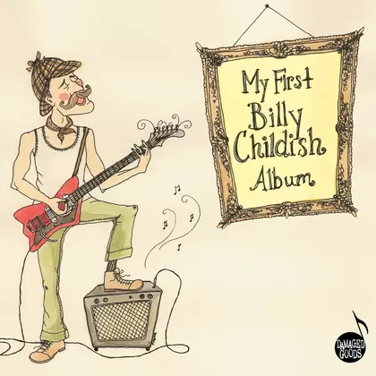 Billy Childish - My First Billy Childish Album cover