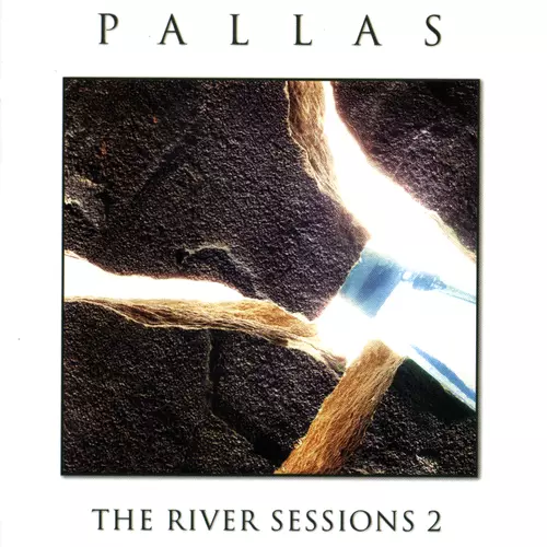 View full size cover Pallas - The River Sessions 2