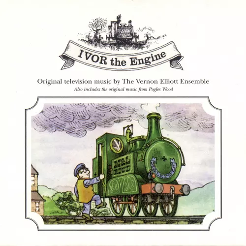 Vernon Elliott - Ivor The Engine And Pogles Wood