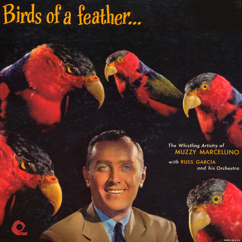 Muzzy Marcellino with Russ Garcia and His Orchestra - Birds of a Feather