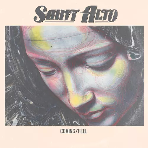 Saint Alto - Coming / Feel