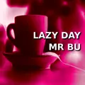 Lazy Day
