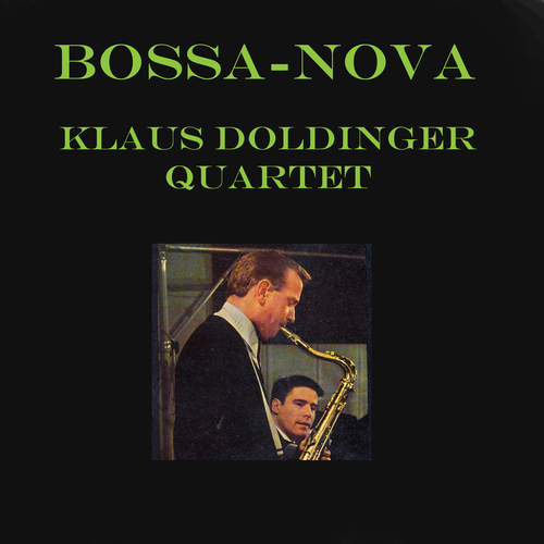 Klaus Doldinger Quartet + Afro Cuban - Bossa-Nova