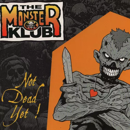 Monster Klub - Not Dead Yet