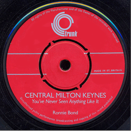 View full size cover Ronnie Bond - Central Milton Keynes - You've Never Seen Anything Like It