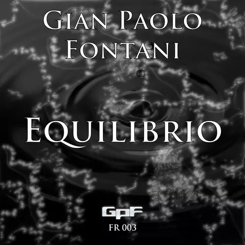 View full size cover Gian Paolo Fontani - Equilibrio
