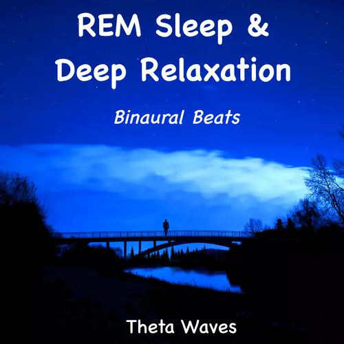 A Sound Healer - REM Sleep & Deep Relaxation Binaural Beats Theta Waves