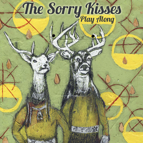 The Sorry Kisses - Play Along