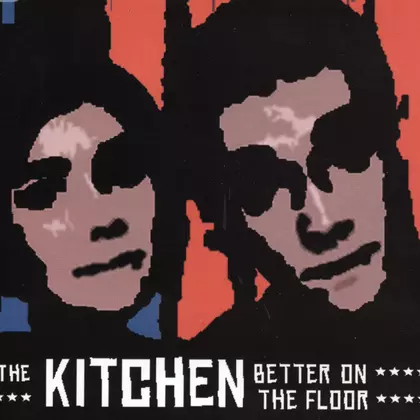 The Kitchen - Better On The Floor cover