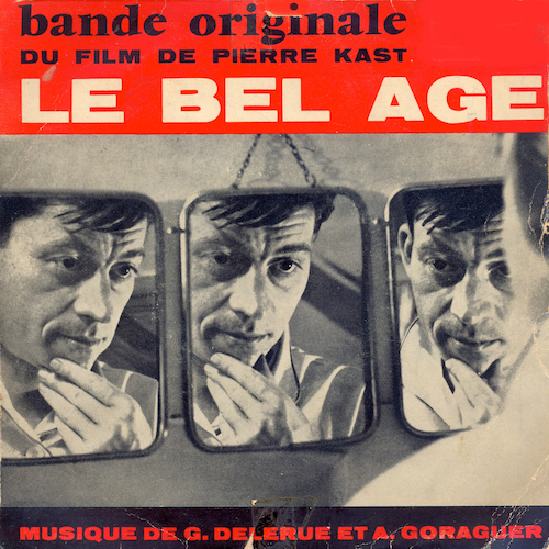 Georges Delerue | Alain Goraguer - Le Bel Age (Bande Originael Du Film De Pierre Kast)