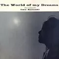 The World Of My Dreams (Original Soundtrack Recording)