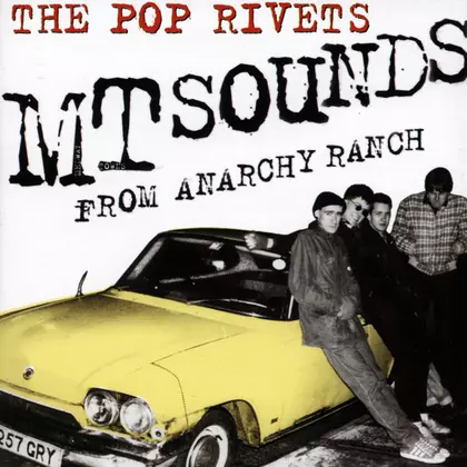 The Pop Rivets - MT Sounds From Anarchy Ranch cover