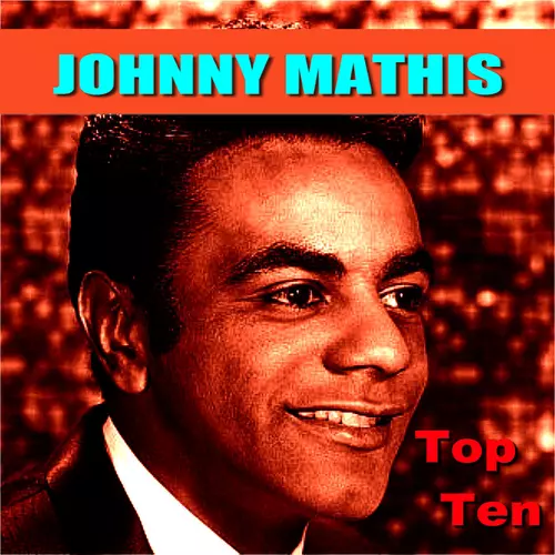 View full size cover Johnny Mathis - Johnny Mathis Top Ten