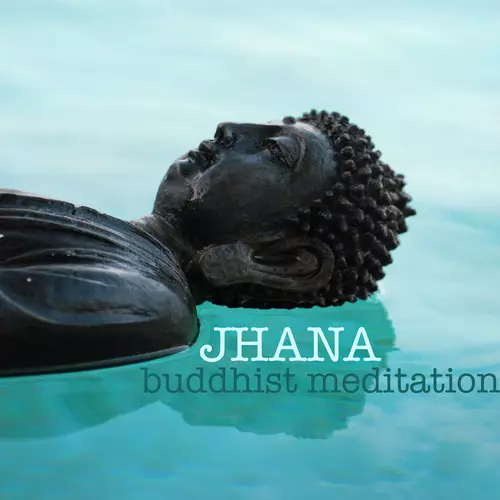 Meditation Music Dreaming - Jhana Buddhist Meditation - Practicing the Jhanas with Mindfulness Meditations Music