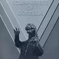 Godzilla Sound Effects
