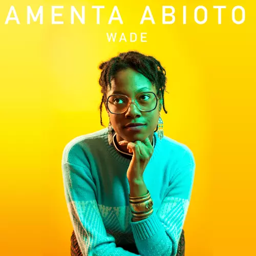 Amenta Abioto - Wade