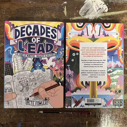 Pete Fowler Decades of Lead book