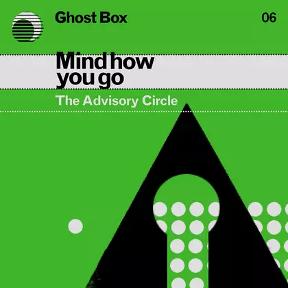The Advisory Circle - Mind How You Go cover