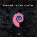 Electronic Ambient Remixes One
