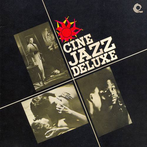 Various Artists - Cine Jazz Deluxe