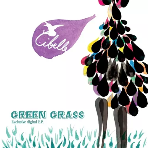 Cibelle - Green Grass Exclusive Digital EP