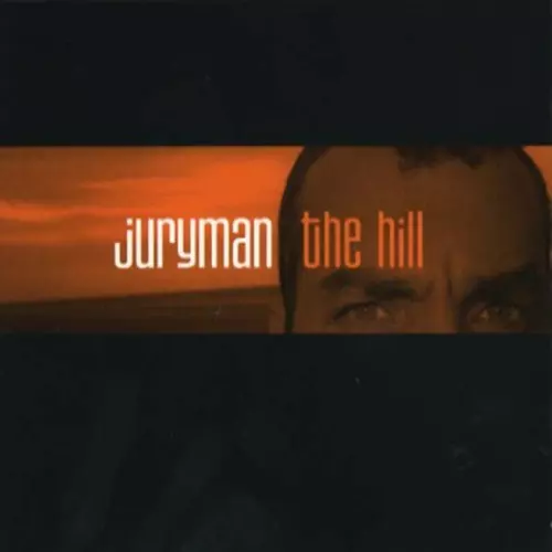 Juryman - The Hill