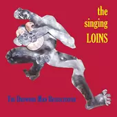 The Singing Loins - The Drowned Man Resuscitator cover
