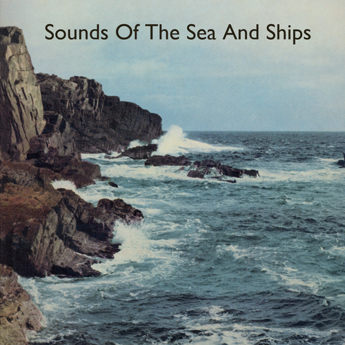 View full size cover Various Artists - Sounds of the Sea and Ships