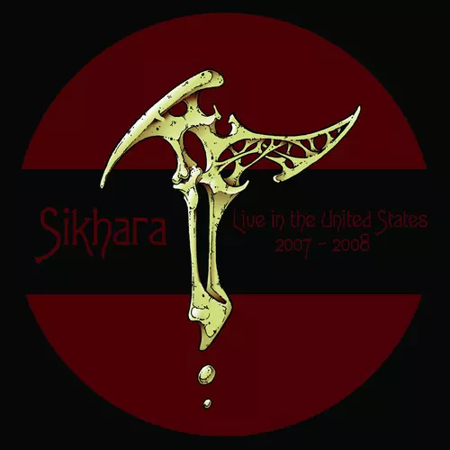 Sikhara - Live In the United States 2007-2008