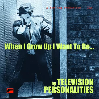 Television Personalities - The Boy Who Couldn't Stop Dreaming cover