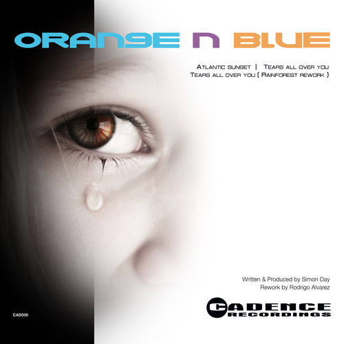 Orange n Blue - Tears All Over You