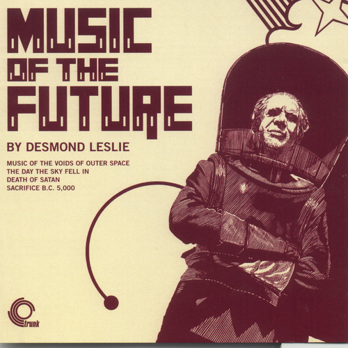 View full size cover Desmond Leslie - Music Of The Future