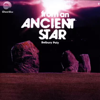Belbury Poly - From an Ancient Star cover