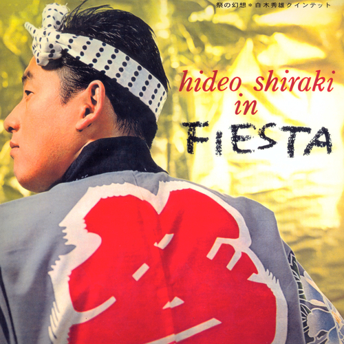Hideo Shiraki - In Fiesta