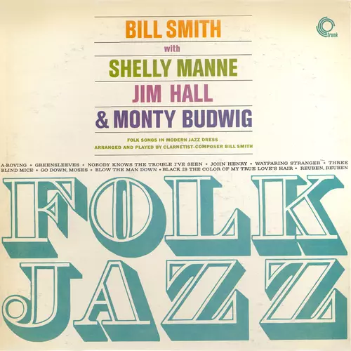The Bill Smith Quartet - Folk Jazz