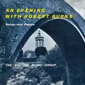 An Evening With Robert Burns