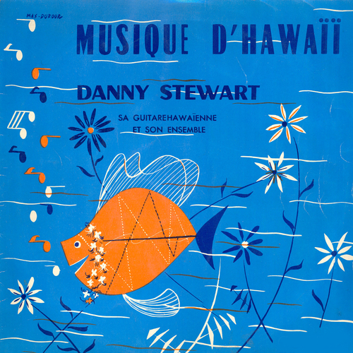 View full size cover Danny Stewart and His Ensemble - Musique d'Hawaii