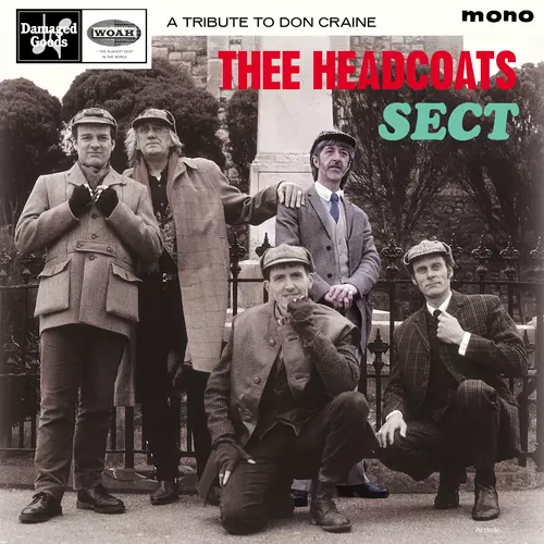 Thee Headcoats Sect - A Tribute to Don Craine