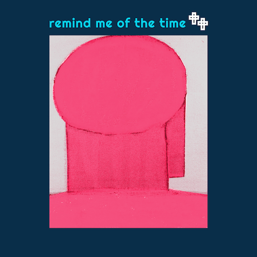 View full size cover Sixth June - Remind Me Of The Time